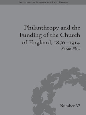 cover image of Philanthropy and the Funding of the Church of England, 1856–1914